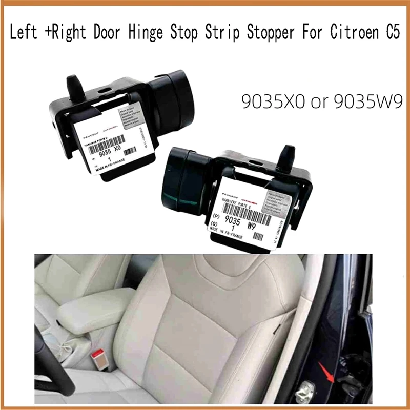 New Left +Right Door Hinge Stop Strip Stopper For Citroen C5 9035X0 9035W9 Durable Easy Install Easy To Use
New Left +Right Door Hinge Stop Strip Stopper For Citroen C5 9035X0 9035W9 Durable Easy Install Easy To Use