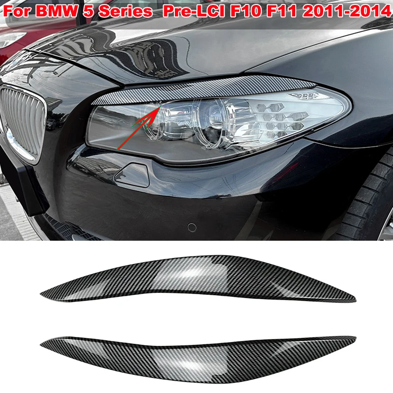 For BMW 5 Series Pre-LCI F10 F11 2011-2014 Front Headlight Eyelid Eyebrow Trim Eye Lid Brow Cover Sticker Decor Car Accessories
For BMW 5 Series Pre-LCI F10 F11 2011-2014 Front Headlight Eyelid Eyebrow Trim Eye Lid Brow Cover Sticker Decor Car Accessories