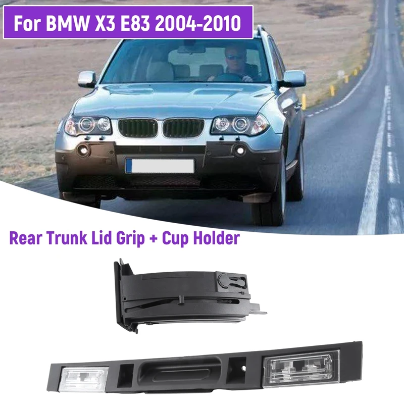 Для BMW X3 E83 2004-2010 Автомобильная Задняя Крышка багажника в сборе с кнопкой-ключом + держатель стакана для воды на приборную панель (LHD) Запасные части
Для BMW X3 E83 2004-2010 Автомобильная Задняя Крышка багажника в сборе с кнопкой-ключом + держатель стакана для воды на приборную панель (LHD) Запасные части