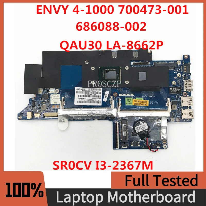 700473-001 Free Shipping Mainboard For Envy 4-1000 Laptop Motherboard QAU30 LA-8662P With SR0CV I3-2367M CPU 100% Working Well
700473-001 Free Shipping Mainboard For Envy 4-1000 Laptop Motherboard QAU30 LA-8662P With SR0CV I3-2367M CPU 100% Working Well