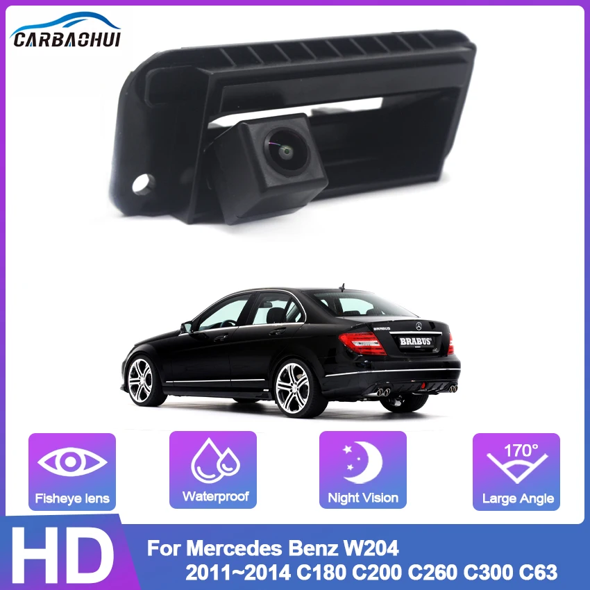 

CCD HD Trunk Handle Rear View Camera For Mercedes Benz W204 2011 2012 2013 2014 C180 C200 C260 C300 C63 amg Car Monitor