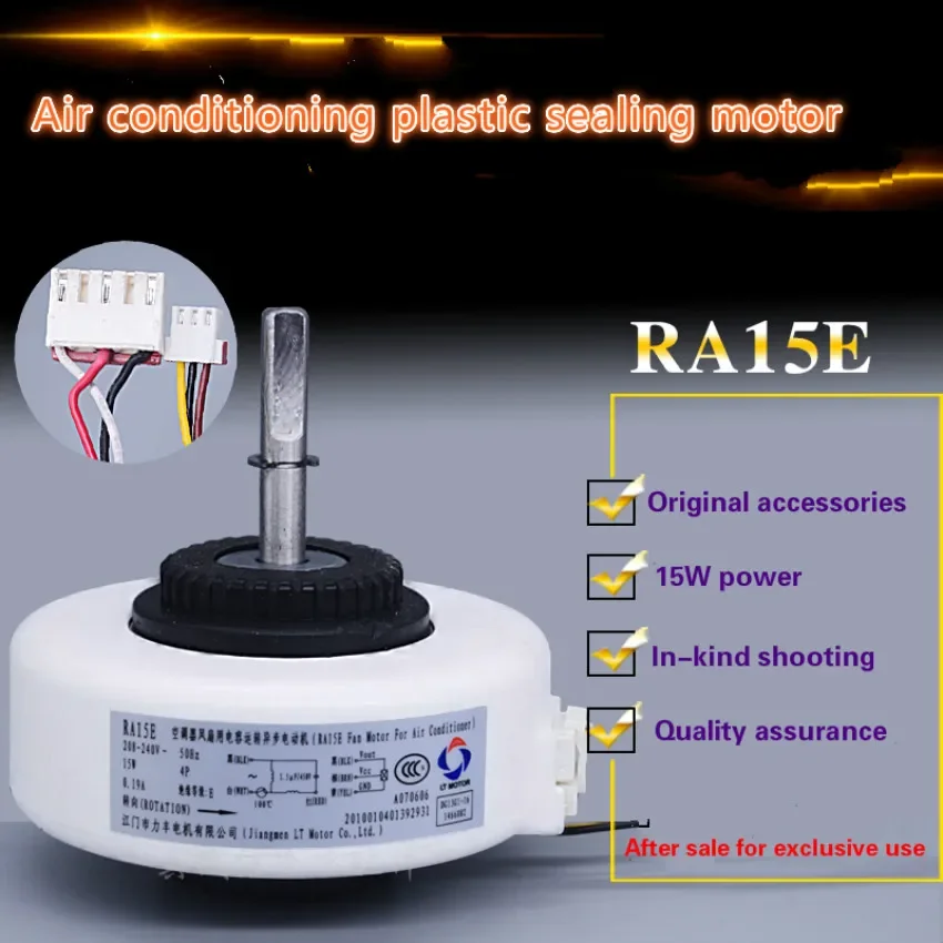 

Applicable Kelon Hisense air conditioning brand new original indoor plastic sealing motor RA15E fan fan motor 15W