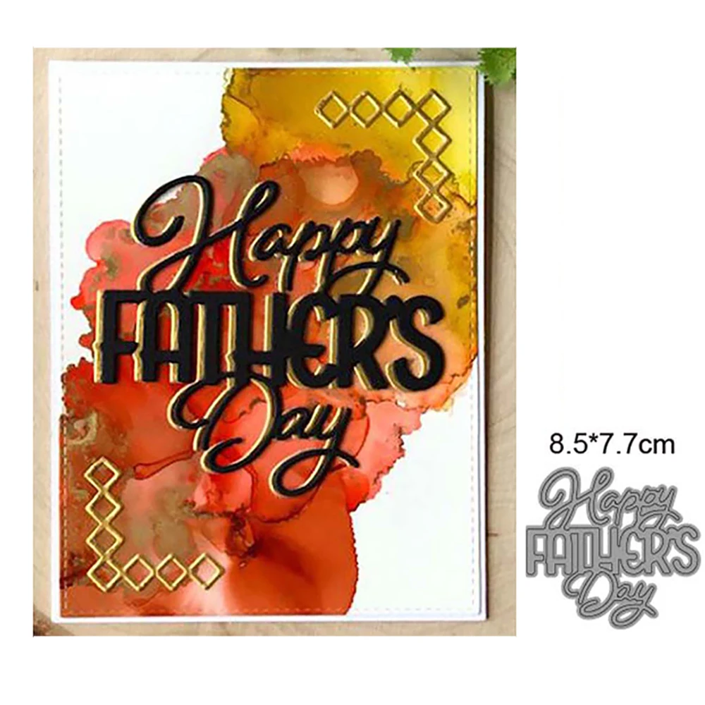 

Happy Father's Day Letters 2022 New Arrivals Metal Cutting Dies Scrapbooking DIY Album Stamps Embossing Making Stencil Frame