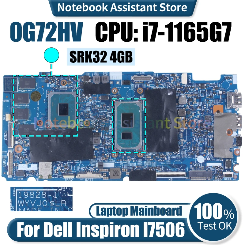 

For Dell Inspiron 7506 7306 5406 7706 Laptop Mainboard 19828-1 0G72HV 4GB/GPU i7-1165G7 With 16G RAM Notebook Motherboard Tested