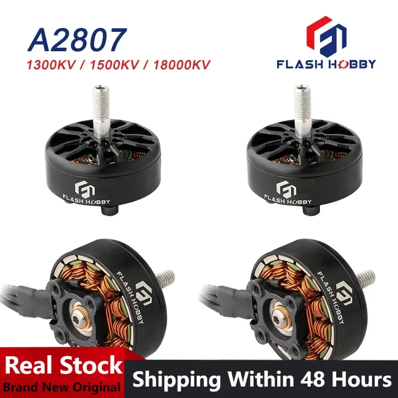 4PCS FLASHHOBBY A2807 2807 1800KV 4S 1500KV 1300KV 6S Brushless Motor for FPV Freestyle 7inch Long Range LR7 Drones DIY Parts
4PCS FLASHHOBBY A2807 2807 1800KV 4S 1500KV 1300KV 6S Brushless Motor for FPV Freestyle 7inch Long Range LR7 Drones DIY Parts
