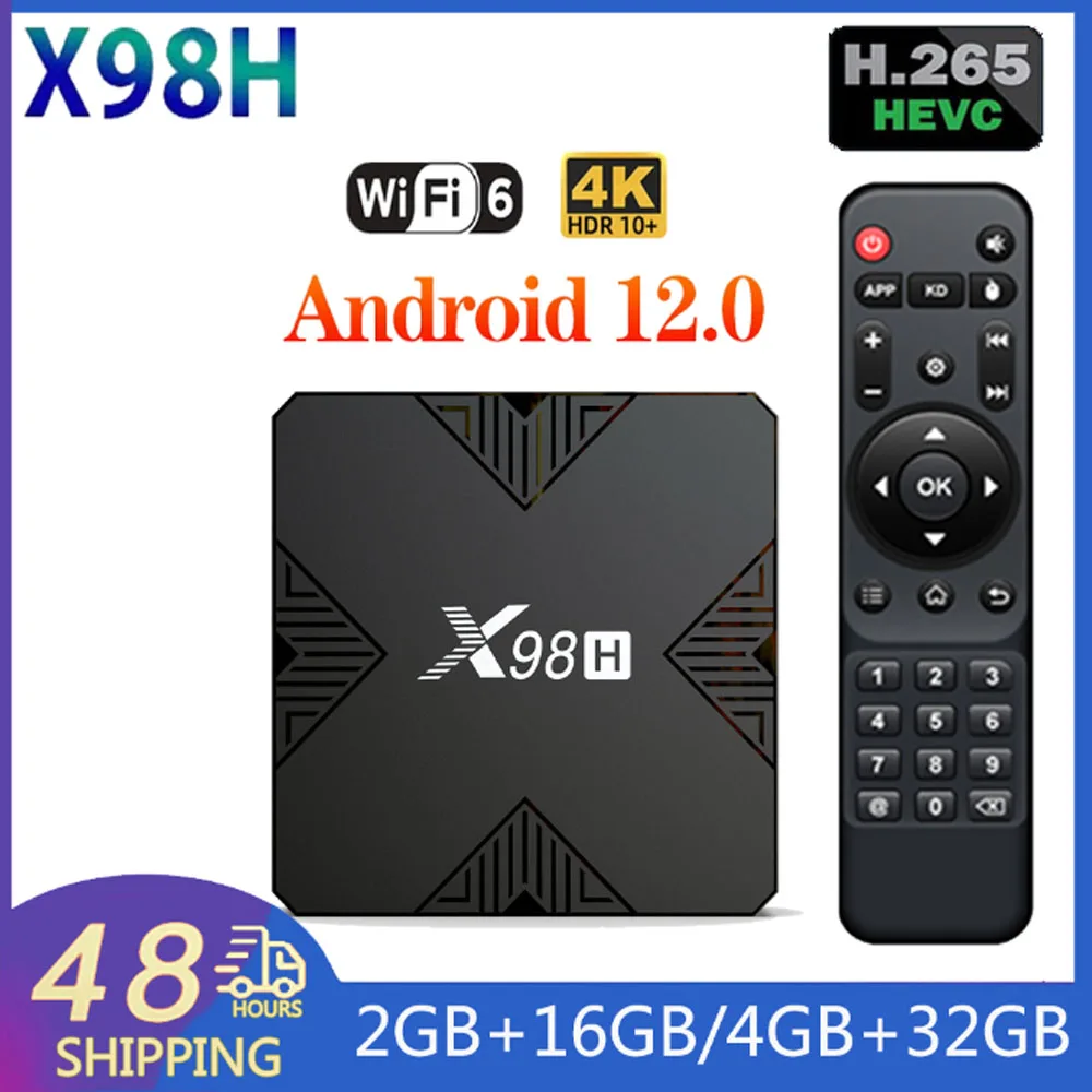 X98H смарт-ТВ HDR10 + Allwinner H618 Android 12 4K LAN 100M HD медиаплеер Wifi6 BT5.0 2,4G & 5G X98 ТВ-приставка
X98H смарт-ТВ HDR10 + Allwinner H618 Android 12 4K LAN 100M HD медиаплеер Wifi6 BT5.0 2,4G & 5G X98 ТВ-приставка
