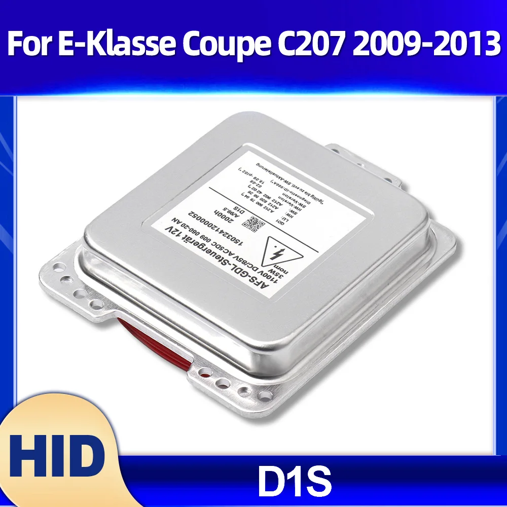 For E-Klasse Coupe C207 2009 2010 2011 2012 2013 Xenon HID Headlight Ballast D1S Xenon Lamps Ballast OEM 5DC009060-20 35W
For E-Klasse Coupe C207 2009 2010 2011 2012 2013 Xenon HID Headlight Ballast D1S Xenon Lamps Ballast OEM 5DC009060-20 35W