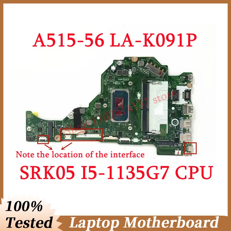 For Acer Aspire A515-56 FH5AT LA-K091P Mainboard With SRK05 I5-1135G7 CPU Laptop Motherboard 4GB 100% Full Tested Working Well
For Acer Aspire A515-56 FH5AT LA-K091P Mainboard With SRK05 I5-1135G7 CPU Laptop Motherboard 4GB 100% Full Tested Working Well