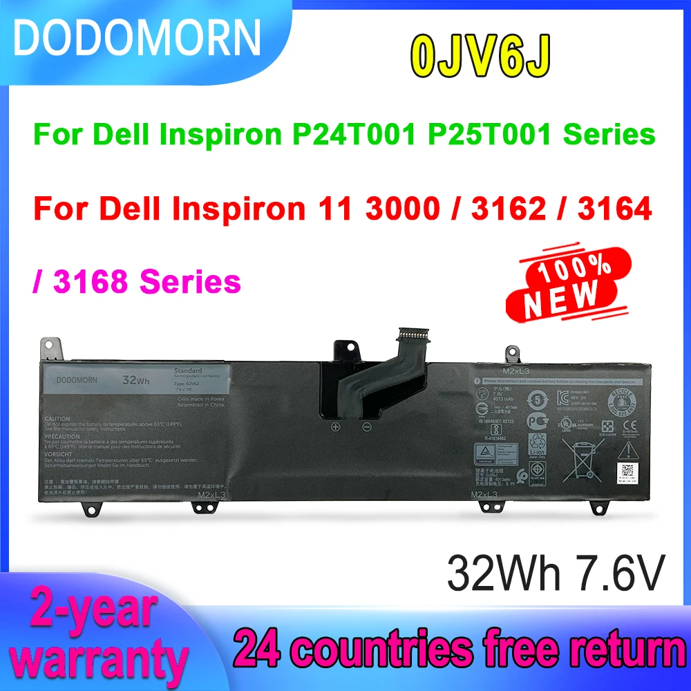 

DODOMORN 32Wh 0JV6J Laptop Battery For Dell Inspiron 11 3000 3162 3164 3168 P24T001 P25T001 Series OJV6J 0HH6K9 8NWF3 PGYK5