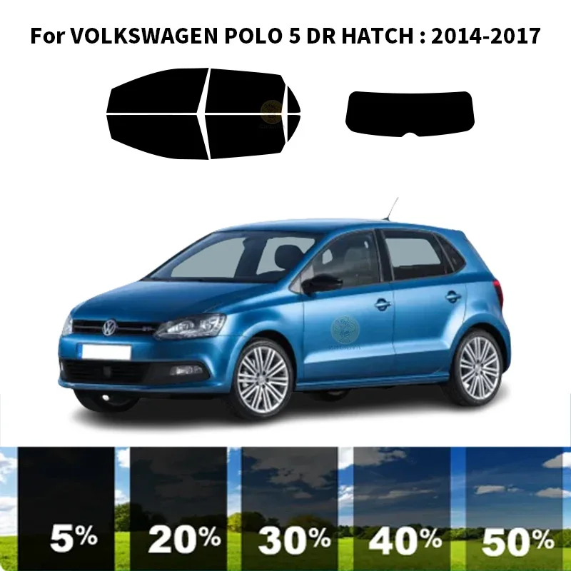 Precut nanoceramics car UV Window Tint Kit Automotive Window Film For VOLKSWAGEN POLO 5 DR HATCH 2014-2017
Precut nanoceramics car UV Window Tint Kit Automotive Window Film For VOLKSWAGEN POLO 5 DR HATCH 2014-2017