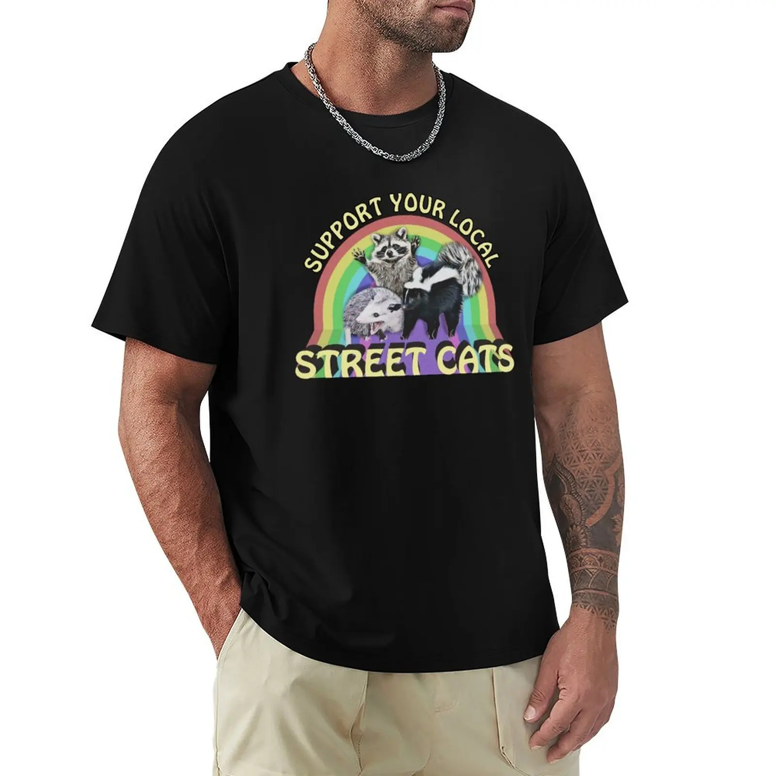 support your local street cats T-Shirt quick drying blacks fitted t shirts for men
support your local street cats T-Shirt quick drying blacks fitted t shirts for men