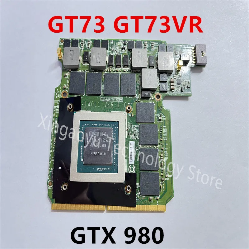 Original MS-1W0L1 MXM 3.0 FOR MSI GT73 GT73VR MS-17A1 GTX 980 8GB GDDR5 N16E-GXX-A1 Laptop GPU Graphics Card Fully Tested 
Original MS-1W0L1 MXM 3.0 FOR MSI GT73 GT73VR MS-17A1 GTX 980 8GB GDDR5 N16E-GXX-A1 Laptop GPU Graphics Card Fully Tested