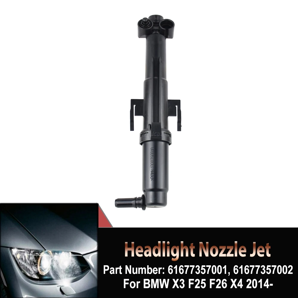 61677357001 61677357002 For BMW X3 F25 X4 F26 Headlight Washer Nozzle Car Headlamp Cleaning Jet Pump Head Light Water Sprayer
61677357001 61677357002 For BMW X3 F25 X4 F26 Headlight Washer Nozzle Car Headlamp Cleaning Jet Pump Head Light Water Sprayer