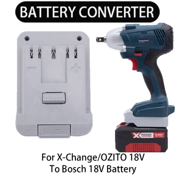 X-Change/OZITO 18V 공구 시리즈용 배터리 컨버터 - Bosch 18V 리튬 이온 배터리 어댑터 전동 공구 액세서리