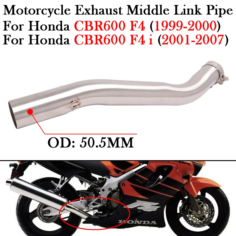

For HONDA CBR600 CBR 600 F4 F4I 1999 - 2007 Motorcycle Exhaust Muffler System Modify 51MM Escape Moto Middle Link Pipe Slip-On