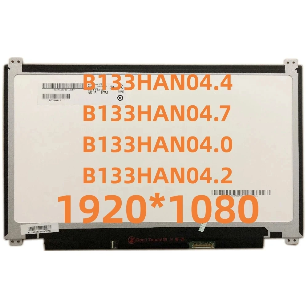 

B133HAN04.4 fit B133HAN04.7 B133HAN04.0 B133HAN04.2 LP133WF2 LCD Screen 1920*1080 EDP 30 pin IPS