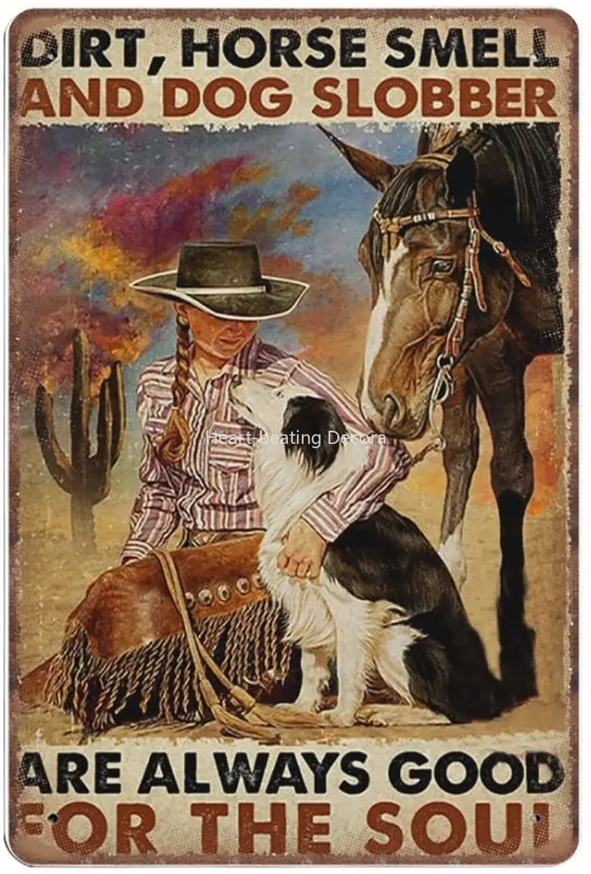 Vintage Metal Tin Sign Dirt Horse Smell and Dog Slobber Are Always Good for The Soul Funny Retro Wall Art for Kitchen
Vintage Metal Tin Sign Dirt Horse Smell and Dog Slobber Are Always Good for The Soul Funny Retro Wall Art for Kitchen