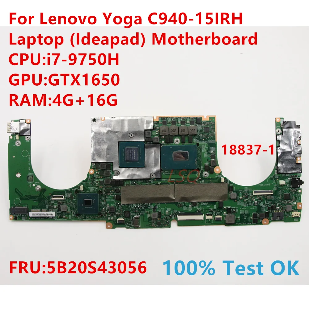 18837-1 For Lenovo Yoga C940-15IRH Laptop (Ideapad) Motherboard With CPU:i7-9750H FRU:5B20S43056 100% Test OK
18837-1 For Lenovo Yoga C940-15IRH Laptop (Ideapad) Motherboard With CPU:i7-9750H FRU:5B20S43056 100% Test OK