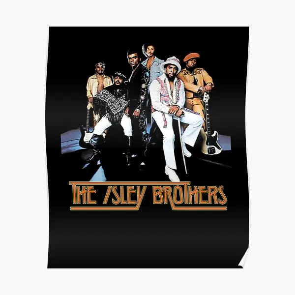 Постер The Isley Brothers American R B Funk Roc, винтажное украшение, забавный современный декор, настенная роспись для дома, без рамки
Постер The Isley Brothers American R B Funk Roc, винтажное украшение, забавный современный декор, настенная роспись для дома, без рамки