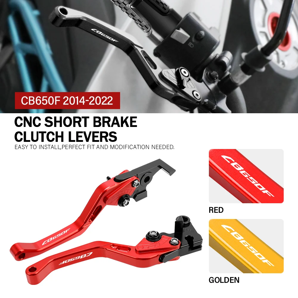 For HONDA CB650F 2014 2015 2016 2017 2018 2019 2020 2021 2022 Motorcycle Accessories CNC Short Brake Clutch Levers LOGO
For HONDA CB650F 2014 2015 2016 2017 2018 2019 2020 2021 2022 Motorcycle Accessories CNC Short Brake Clutch Levers LOGO