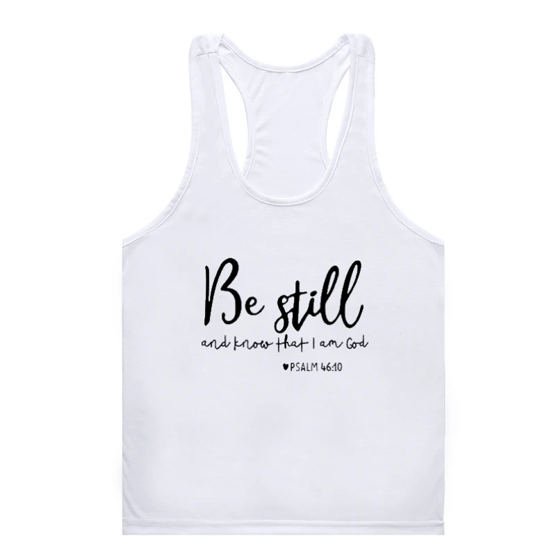 Be Still and Know That I Am God tank Gym t-gym tank top men Women Religious Christian Gym t-gym tank top men man Casual Summer F
Be Still and Know That I Am God tank Gym t-gym tank top men Women Religious Christian Gym t-gym tank top men man Casual Summer F