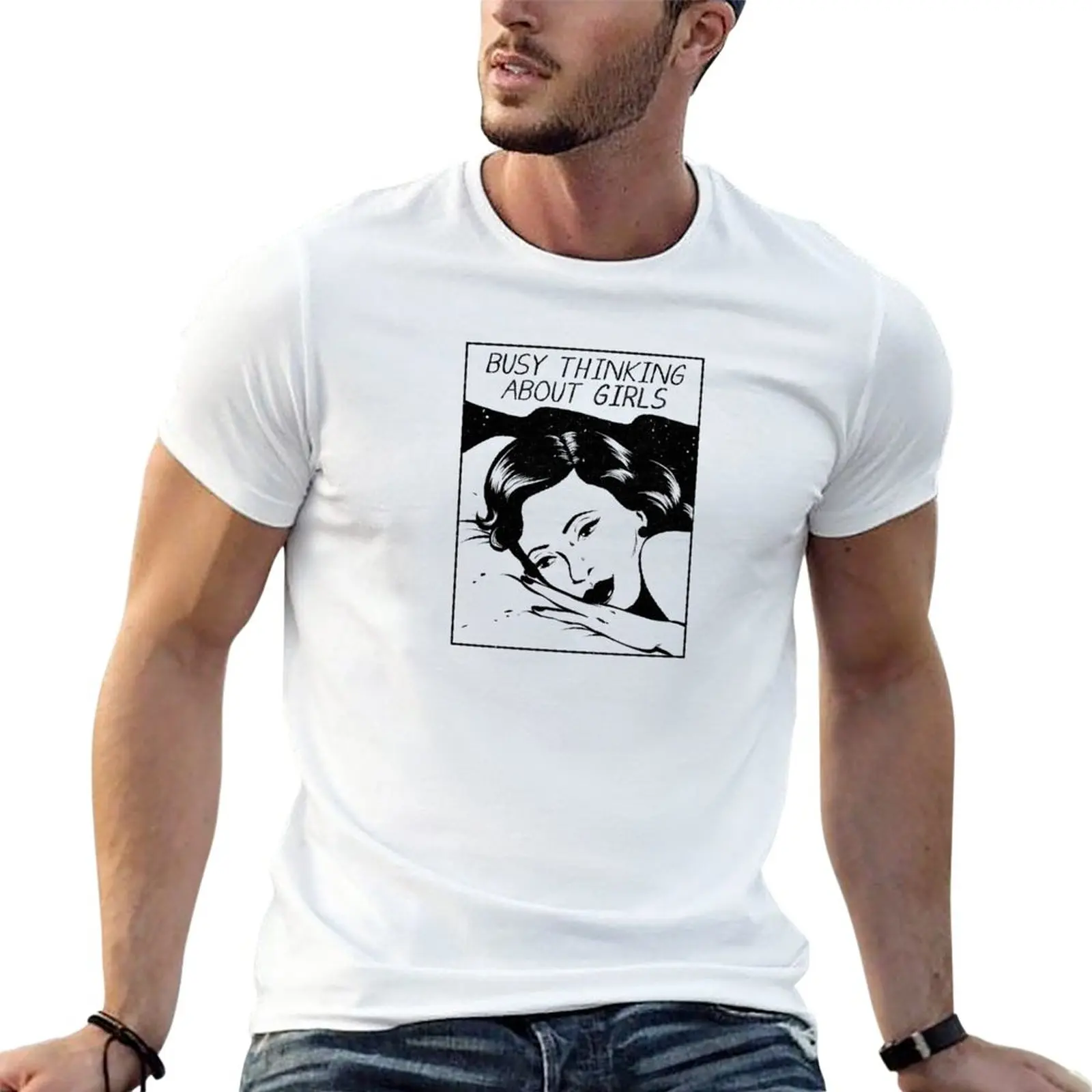 

New busy thinking about girls T-Shirt summer tops graphic t shirts men t shirt