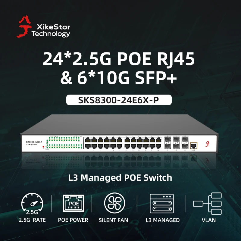 

XikeStor 2.5G 10G L3 Managed POE Switch 24-Port 2.5G POE RJ45 & 6-Port 10G SFP+ Ethernet Switch Support VLAN WEB/CLI Manage