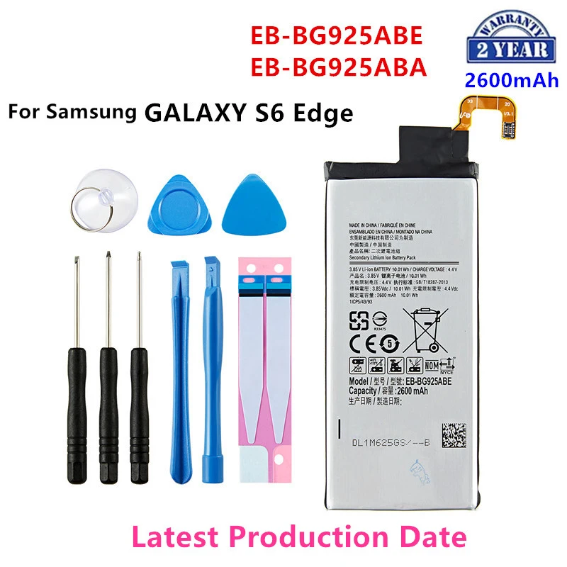 

Brand New EB-BG925ABE EB-BG925ABA 2600mAh Battery For Samsung Galaxy S6 Edge G9250 G925 G925FQ G925F G925S/V/A +Tools