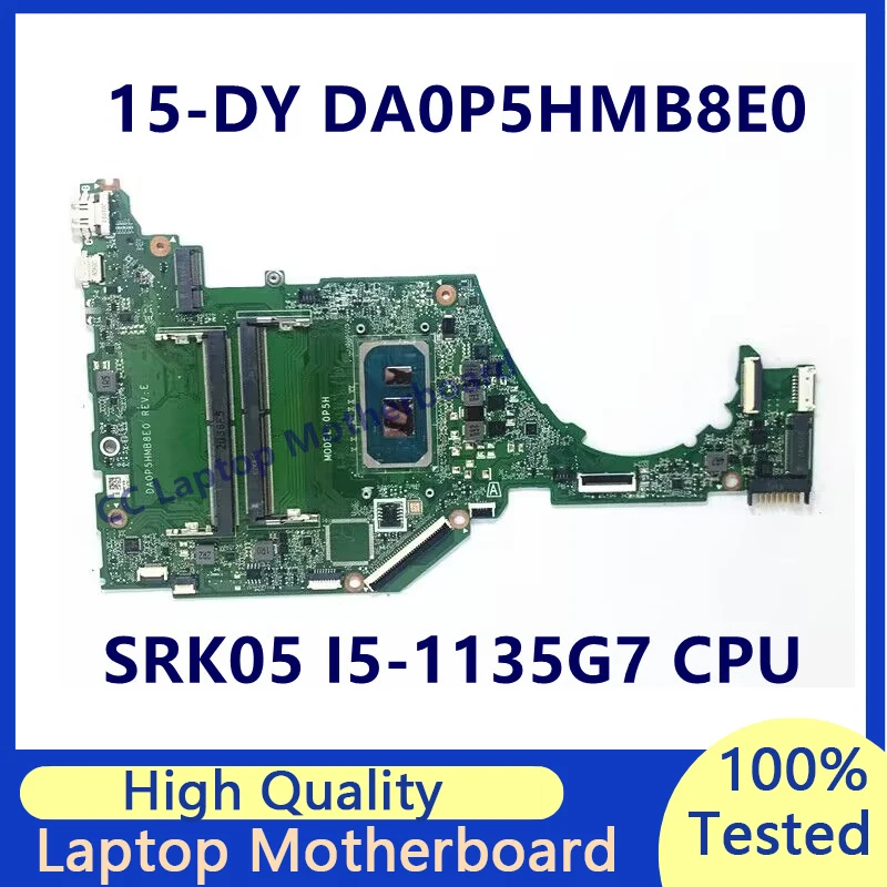 

Материнская плата DA0P5HMB8E0 для ноутбука HP 15-DY 15T-DY с процессором SRK05 I5-1135G 7, 100% полностью протестированная, хорошо работает