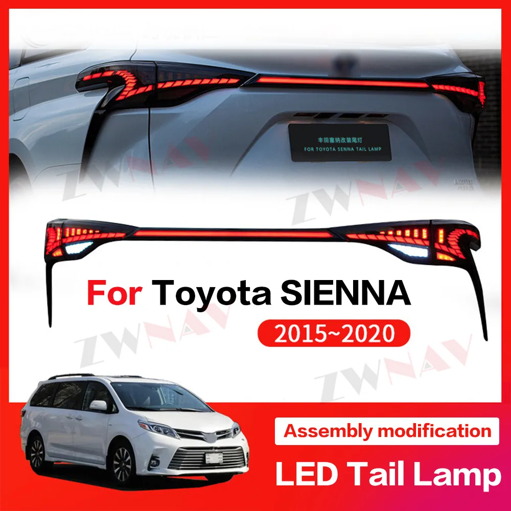 For TOYOTA SIENNA 2015 2016 -2020 Car Rear Light LED Taillight Lights Turn Signal Assembly Modification Lamp Accessory stoplight
For TOYOTA SIENNA 2015 2016 -2020 Car Rear Light LED Taillight Lights Turn Signal Assembly Modification Lamp Accessory stoplight