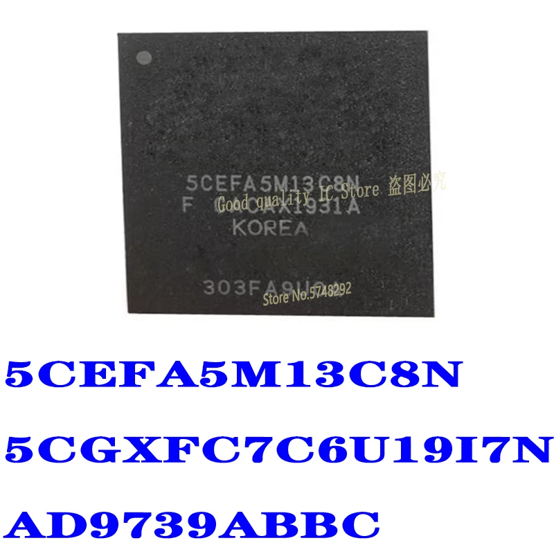 1 шт. 5CEFA5M13C8N 5CEFA5M13 5CGXFC7C6U19I7N 5CGXFC7C6U19 AD9739ABBC AD9739 BGA 100% Новый оригинальный
1 шт. 5CEFA5M13C8N 5CEFA5M13 5CGXFC7C6U19I7N 5CGXFC7C6U19 AD9739ABBC AD9739 BGA 100% Новый оригинальный