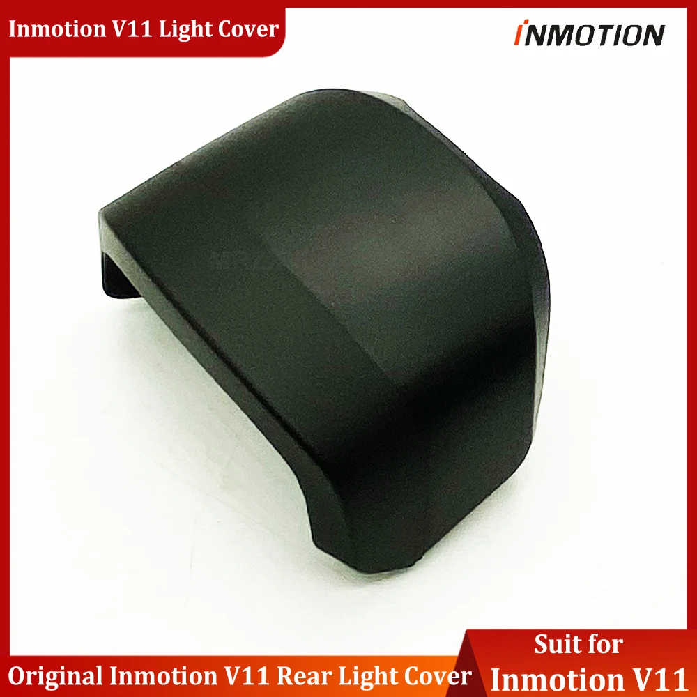 

Original Inmotion Accesories Official Inmotion V11 Rear Light Cover Spare Part Taillight Cover for Inmotion V11 E-wheel