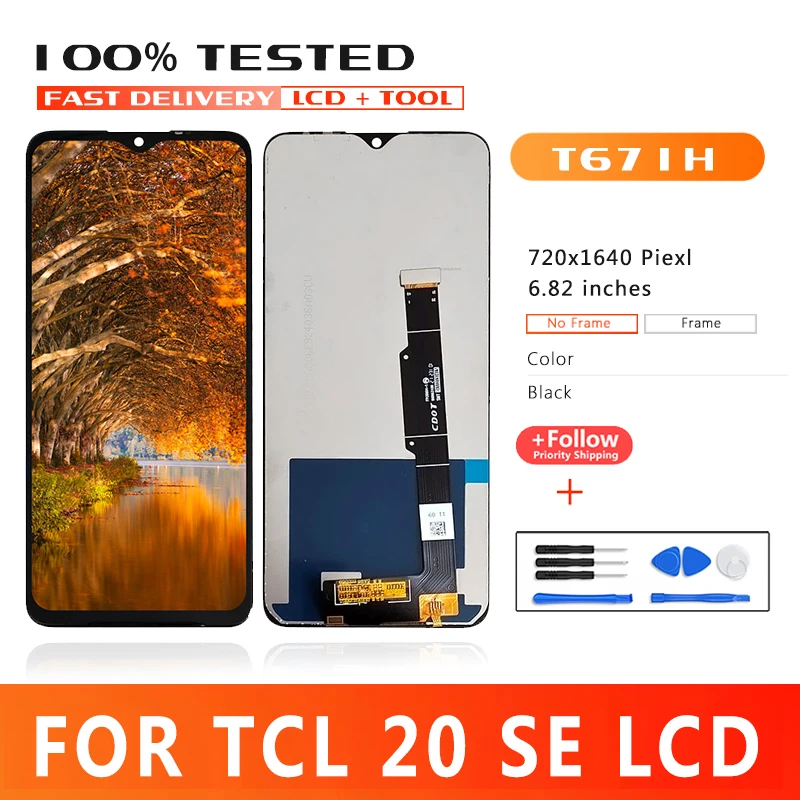 6.82 Inch LCD Display For TCL 20 SE T671H T671F Touch Screen Digitizer Assembly Replacement For TCL LCD Replacement Parts
6.82 Inch LCD Display For TCL 20 SE T671H T671F Touch Screen Digitizer Assembly Replacement For TCL LCD Replacement Parts
