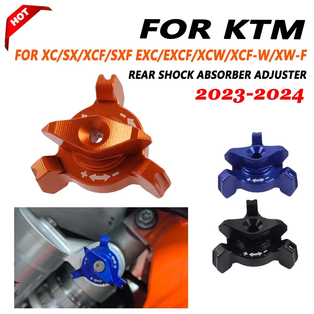 

For KTM 2024 EXC300 EXC EXCF XCW XCFW XWF 150 250 300 350 450 500 Rear Shock Absorber Adjuster SX SXF XC XCF 125-450 2023-2024