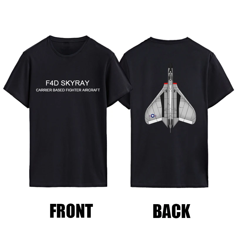 F4d Skyray Carrier Based Fighter Aircraft 1950-1958 Cotton T-shirts Y2k Clothes Tshirt Novelty O-neck Anime Shirt Loose Hipster
F4d Skyray Carrier Based Fighter Aircraft 1950-1958 Cotton T-shirts Y2k Clothes Tshirt Novelty O-neck Anime Shirt Loose Hipster