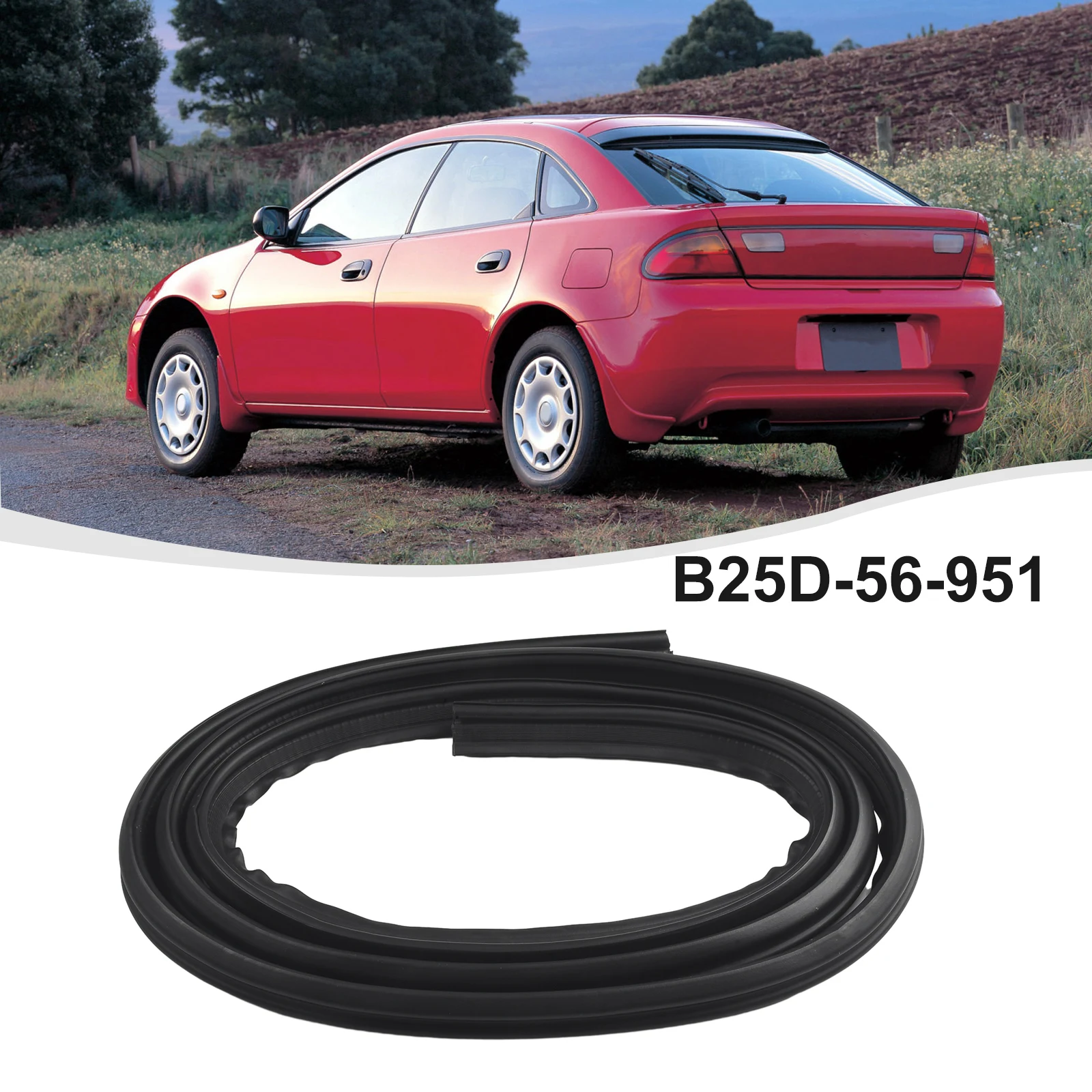 Trunk Lid Weatherstrip Seal Rubber Seal For Mazda 323 Family Protege BJ 1998-2003 B25D-56-951 Car Accessories
Trunk Lid Weatherstrip Seal Rubber Seal For Mazda 323 Family Protege BJ 1998-2003 B25D-56-951 Car Accessories