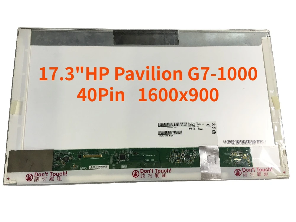 Replacement For HP Pavilion G7-1000 Series Matrix 17.3" HD LE Screen 40Pin Screen 17.3 LCD LED Display 1600x900 HD+ Glossy Panel
Replacement For HP Pavilion G7-1000 Series Matrix 17.3" HD LE Screen 40Pin Screen 17.3 LCD LED Display 1600x900 HD+ Glossy Panel