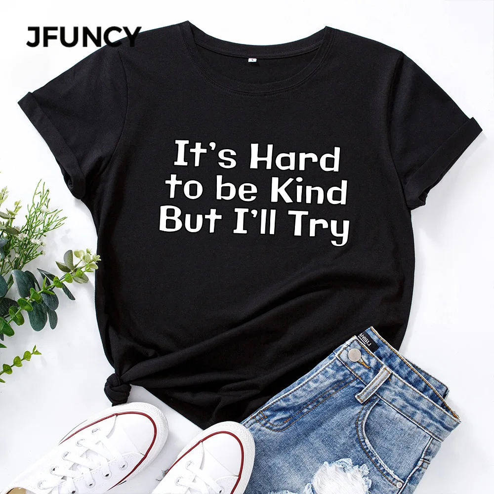 

JFUNCY 100% Cotton Women's T-shirt Try To Be Kind Letter Graphic Tees Female T Shirt Women Tops Short Sleeve Tshirt