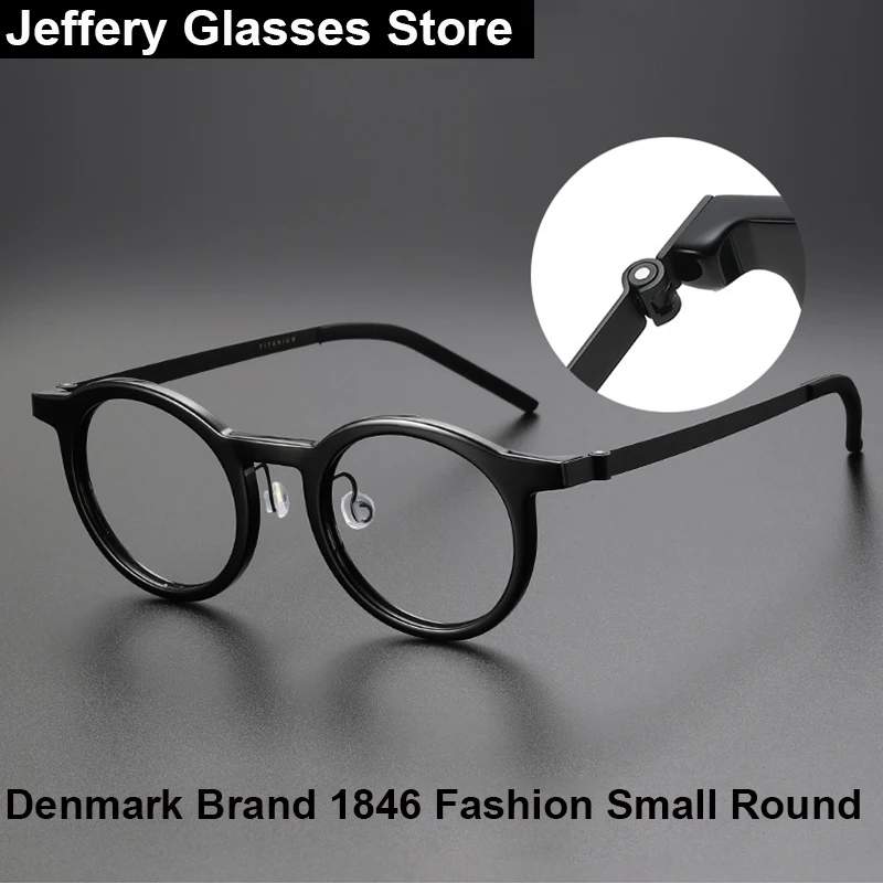 Denmark Brand Titanium Acetate Small Round Glasses Frame Men Women Fashion Eyeglasses 1846 Myopia Prescription Spectacles New
Denmark Brand Titanium Acetate Small Round Glasses Frame Men Women Fashion Eyeglasses 1846 Myopia Prescription Spectacles New