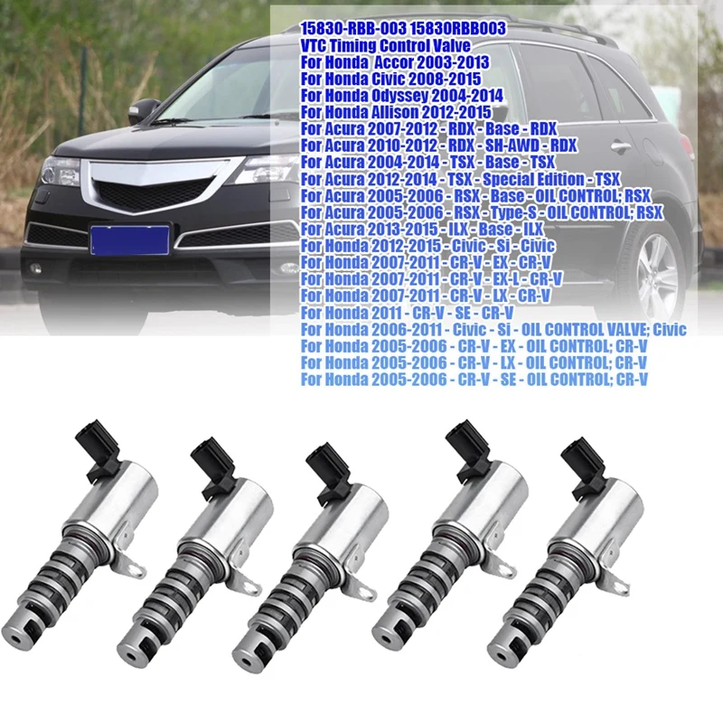 

5Pcs 15830-RBB-003 VTC Timing Solenoid Valve For Honda Accor Civic Odyssey Acura CR-V 2003-2015 Oil VVT Control Valve