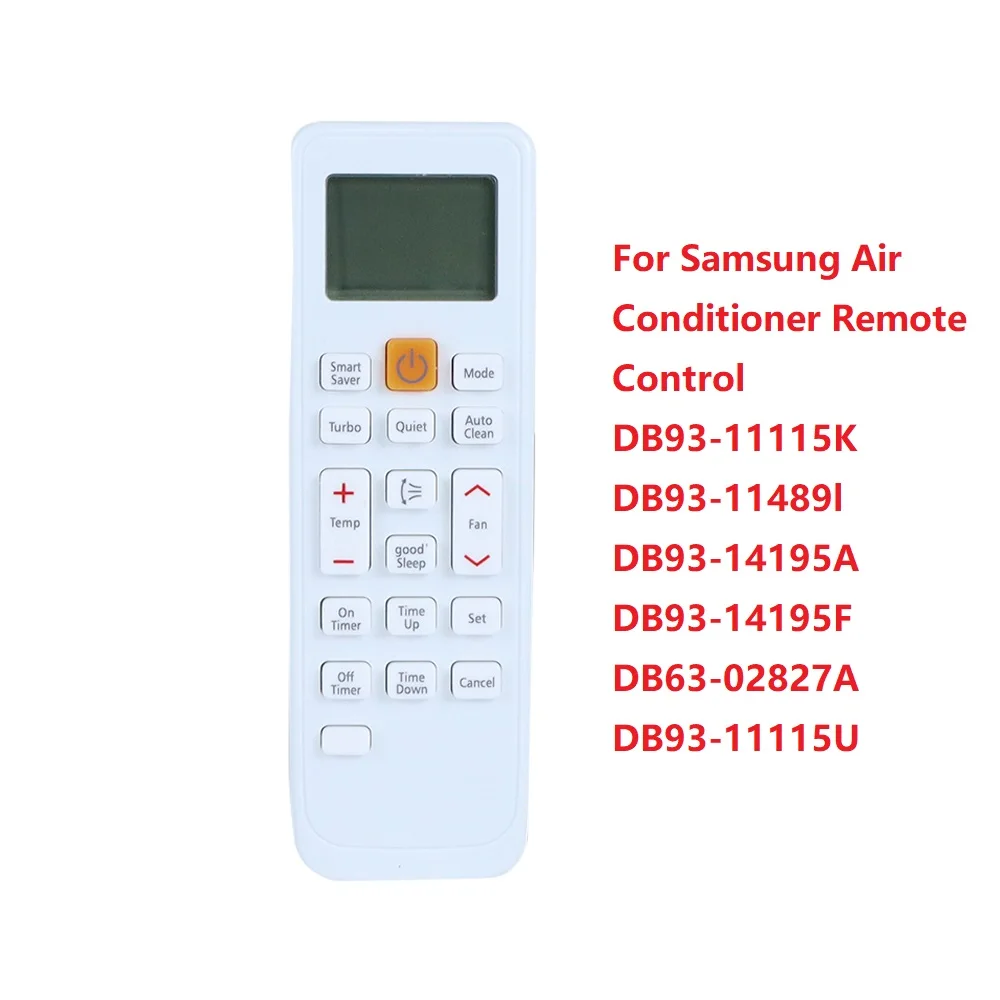Air Conditioner Remote Control for Samsung Air Conditioning DB93-11489L DB63-02827A DB93-11115U DB93-11115K KT3X002 KT3X00
Air Conditioner Remote Control for Samsung Air Conditioning DB93-11489L DB63-02827A DB93-11115U DB93-11115K KT3X002 KT3X00