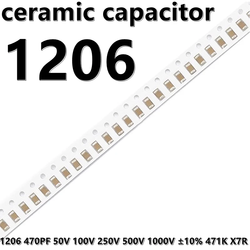 (50 шт.) 1206 470PF 50V 100V 250V 500V 1000V ± 10% 471K X7R 3216 SMD керамические конденсаторы
(50 шт.) 1206 470PF 50V 100V 250V 500V 1000V ± 10% 471K X7R 3216 SMD керамические конденсаторы