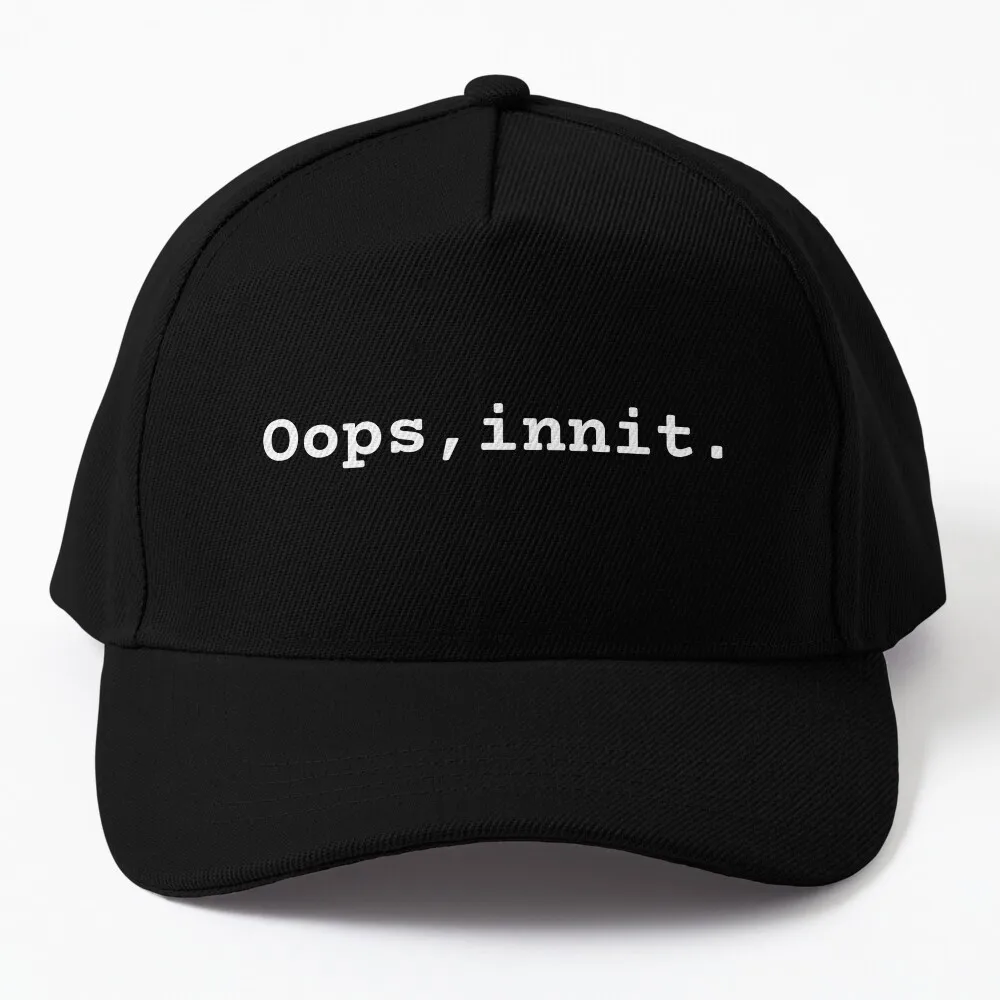 Oops, innit. Baseball Cap Gentleman Hat Sun Hat For Children Snap Back Hat Military Cap Man Designer Hat Golf Hat Women Men's
Oops, innit. Baseball Cap Gentleman Hat Sun Hat For Children Snap Back Hat Military Cap Man Designer Hat Golf Hat Women Men's
