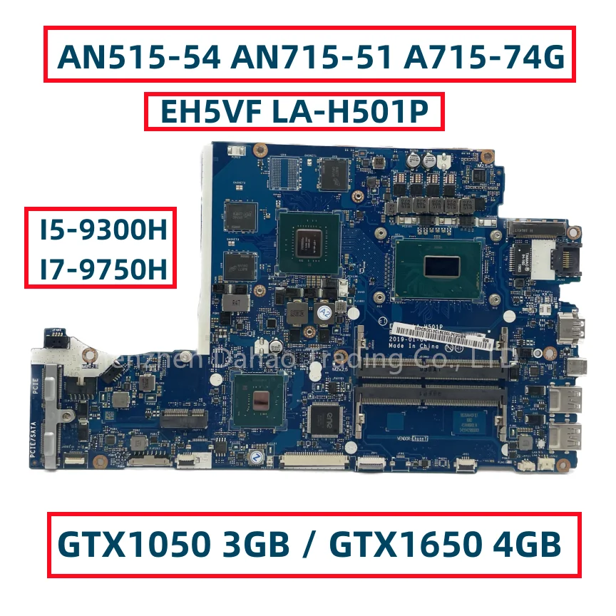 

EH5VF LA-H501P For Acer AN515-54 AN715-51 A715-74G Laptop Motherboard With I5-9300H I7-9750H CPU GTX1650 4GB GPU Fully Tested