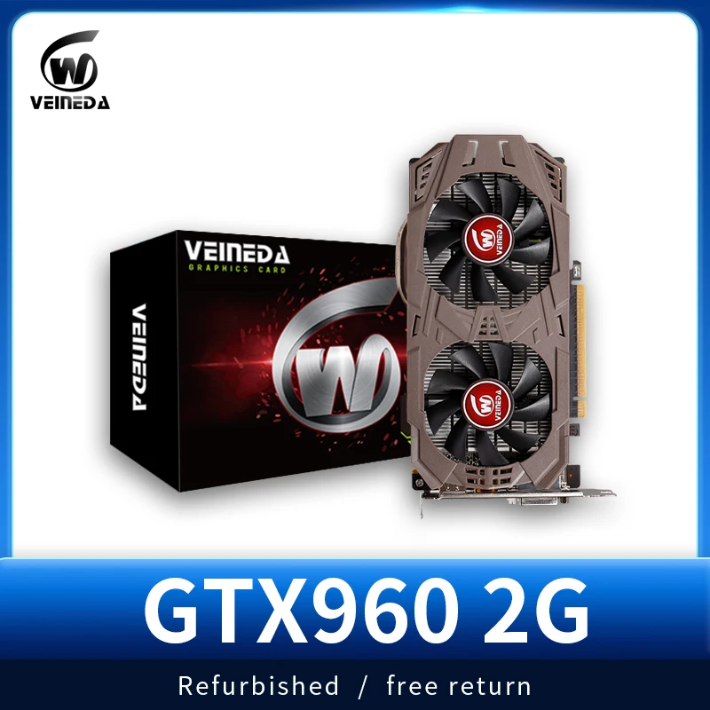 VEINEDA Graphics Card GTX 960 2GB 128Bit GDDR5 Video Cards DP Cards For nVIDIA Geforce Game gtx 960 GTX 750 Ti 1050
VEINEDA Graphics Card GTX 960 2GB 128Bit GDDR5 Video Cards DP Cards For nVIDIA Geforce Game gtx 960 GTX 750 Ti 1050