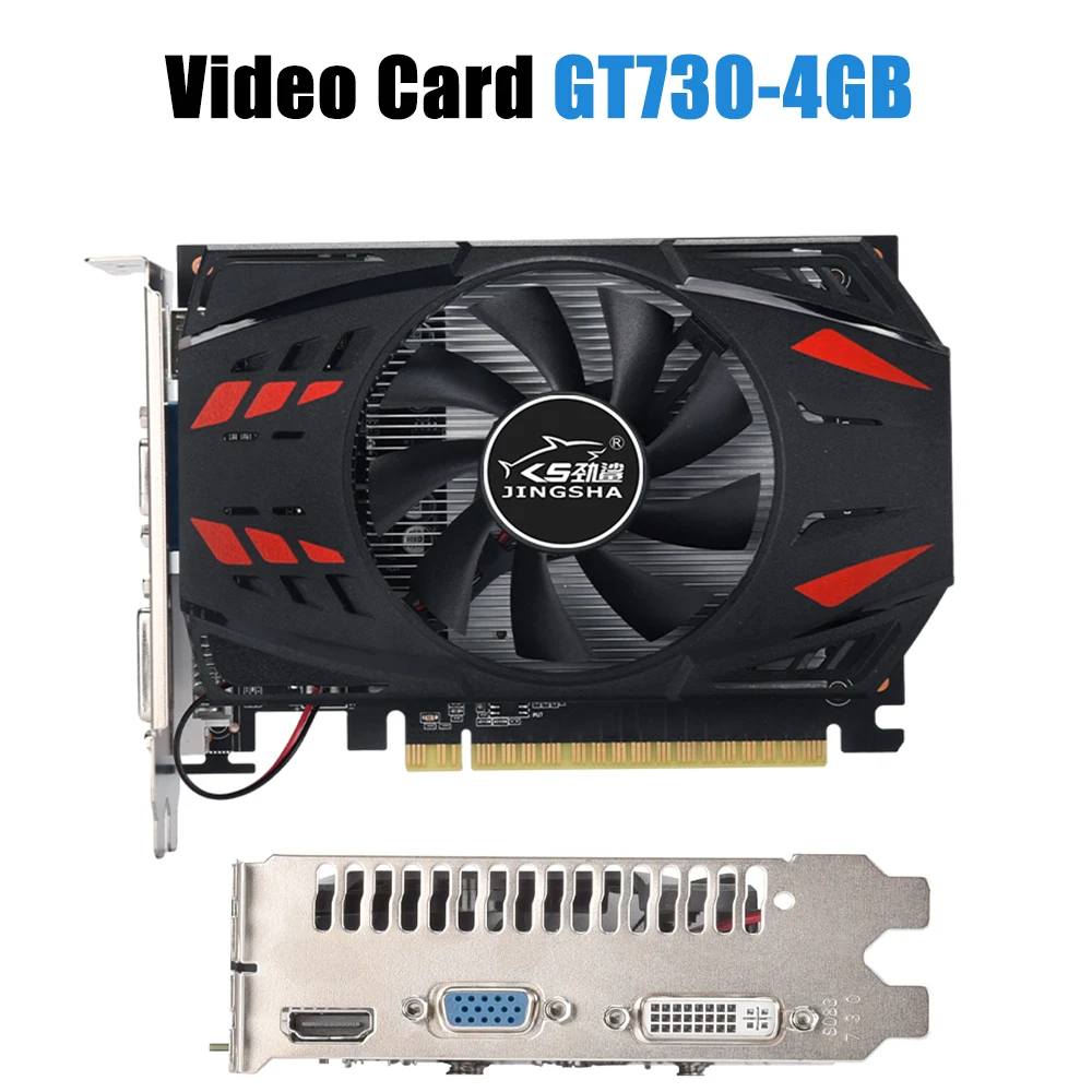 

JINGSHA GT730 Graphics Card 4GB 64Bit DDR3 VGA DVI Interface PCIE PCI-E 2.0 Gaming Video Card For NVIDIA GeForce PC GT 730 GPU