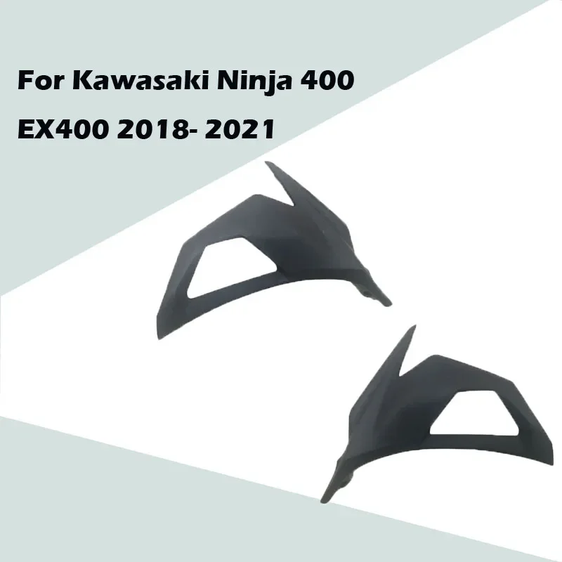 For Kawasaki Ninja 400 EX400 2018- 2021 Motorcycle Front turn Signal Panels ABS Injection Fairing 400 EX400 18- 21 Accessories
For Kawasaki Ninja 400 EX400 2018- 2021 Motorcycle Front turn Signal Panels ABS Injection Fairing 400 EX400 18- 21 Accessories