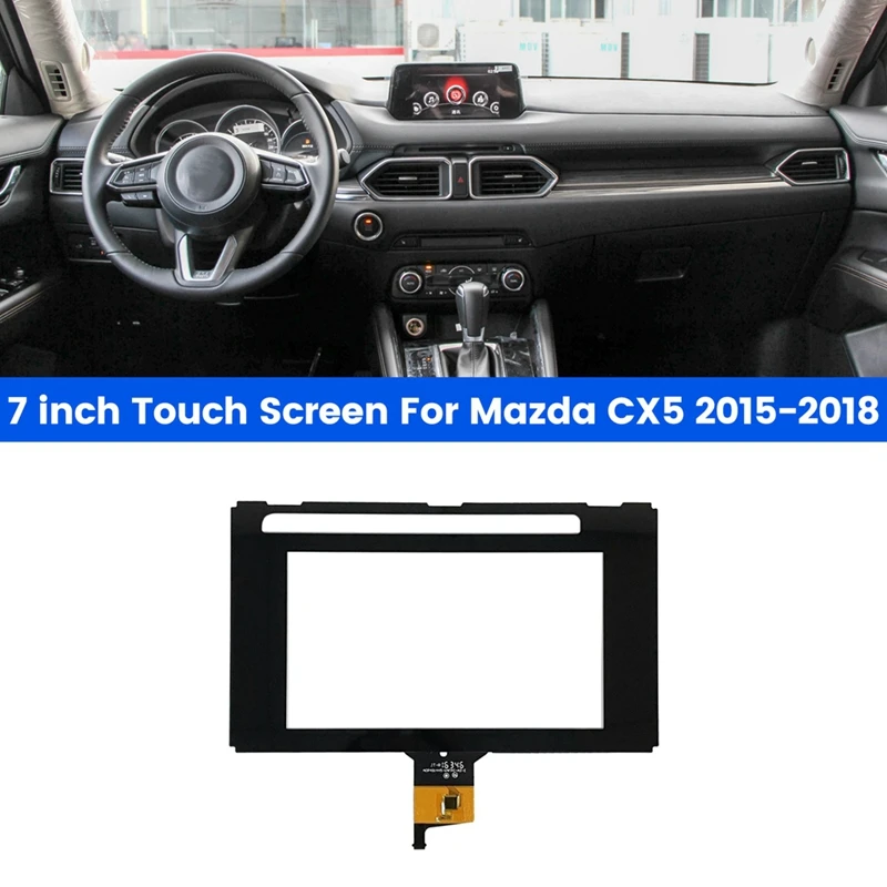 Car 7 Inch Digitizer Navigation Touch Screen Replacement For Mazda CX5 2015-2018 KA0H-669G0
Car 7 Inch Digitizer Navigation Touch Screen Replacement For Mazda CX5 2015-2018 KA0H-669G0