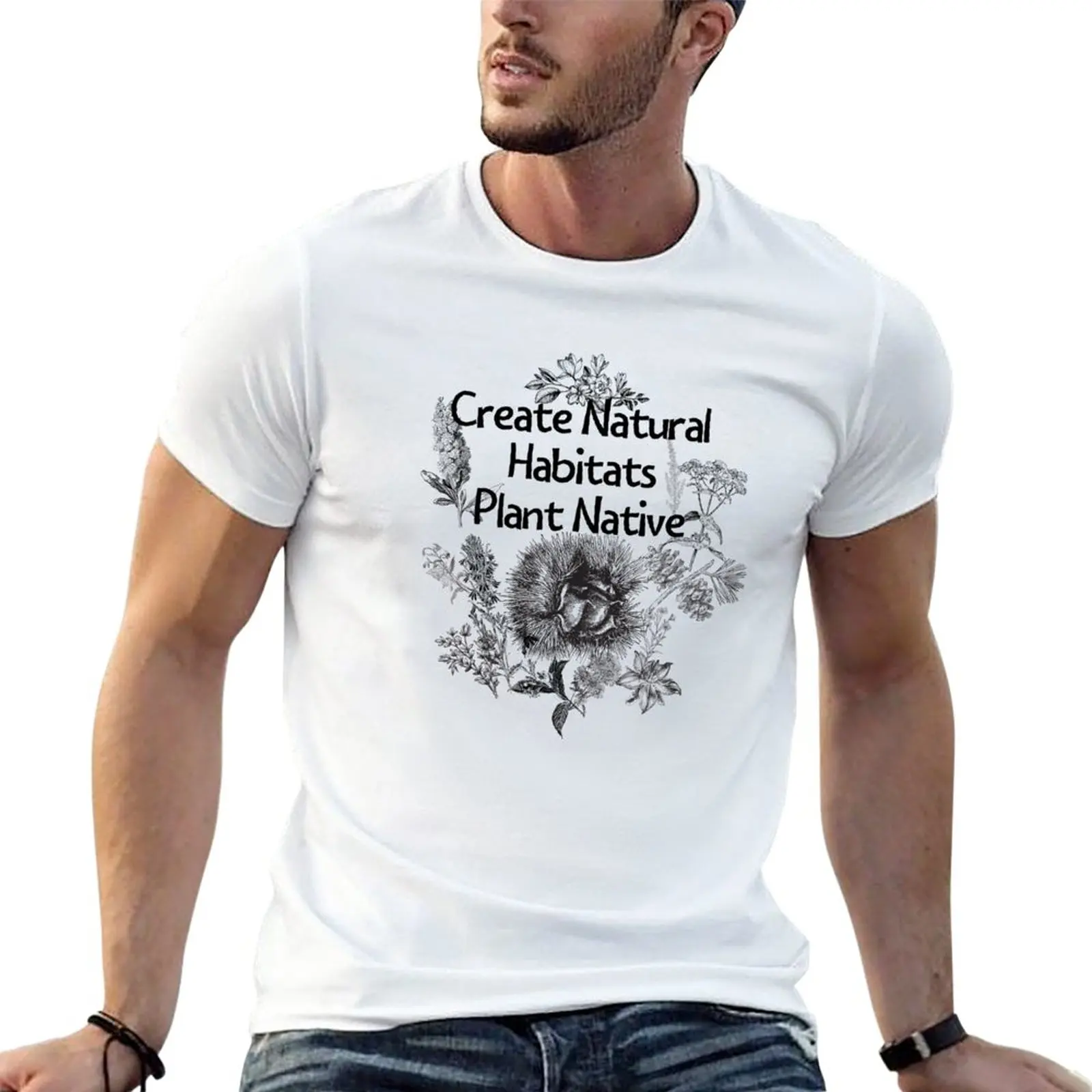 New Create Natural Habitats Plant Native Pollinator Garden Design T-Shirt hippie clothes mens tall t shirts
New Create Natural Habitats Plant Native Pollinator Garden Design T-Shirt hippie clothes mens tall t shirts