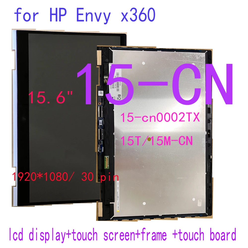 

15.6" LCD for HP Envy x360 15-CN series 15-cnxxxxxx LCD Display Touch Screen Digitizer Assembly Frame for HP Envy x360 15-CN LCD